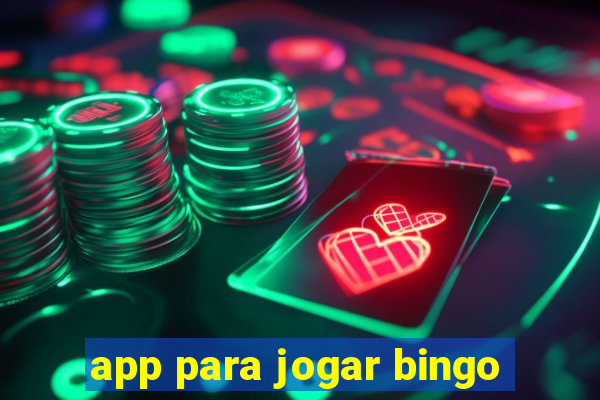 app para jogar bingo